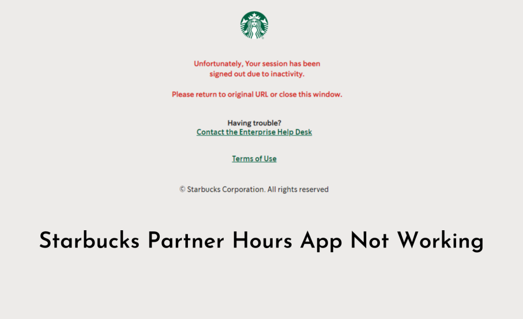 starbucks partner hour app not working